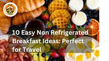 Non-Refrigerated Breakfast Ideas